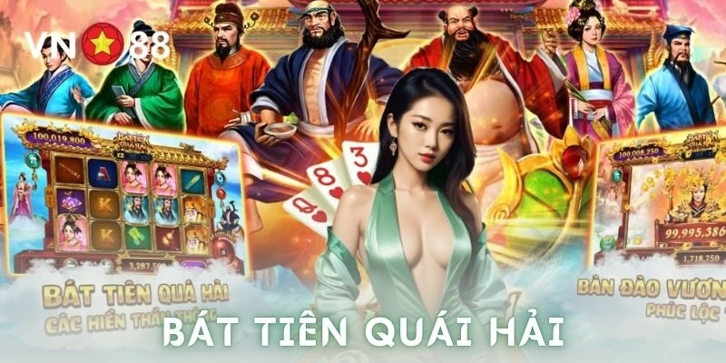 Bát tiên quái hải – Hành trình săn nổ hũ phong thủy