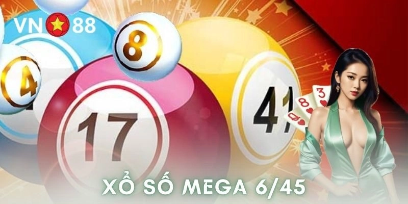 Cách chơi và lịch quay xổ số mega 6/45